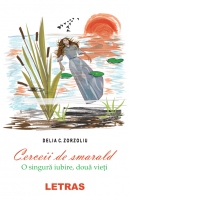 Cerceii de smarald. O singura iubire, doua vieti