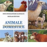 Animale domestice - mica enciclopedie ilustrata
