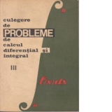 Culegere de probleme de calcul diferential si integral, Volumul al III- lea