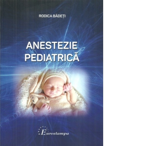 Vezi detalii pentru Anestezie pediatrica