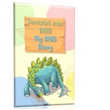 Jurnalul meu Dino / My Dino Diary. Volum bilingv roman-englez