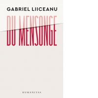 Du mensonge  Sources classiques de la morale politique (Sophocle, Platon, Machiavel). Le cas de la Roumanie