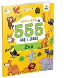 Zoo. 555 activitati si abtibilduri