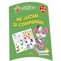 Ne jucam si comparam (4-6 ani)
