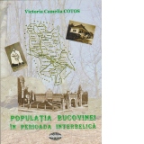 Populatia Bucovinei in perioada interbelica