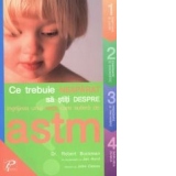 Ce trebuie neaparat sa stiti despre ingirjirea unui copil care sufera de ASTM