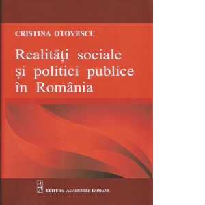 Realitati sociale si politici publice in Romania