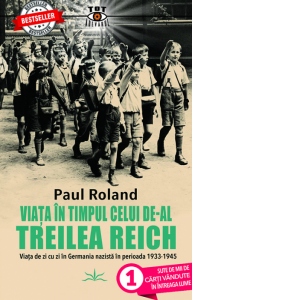 Viata in timpul celui de-al Treilea Reich