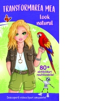 Transformarea Mea - Look Natural