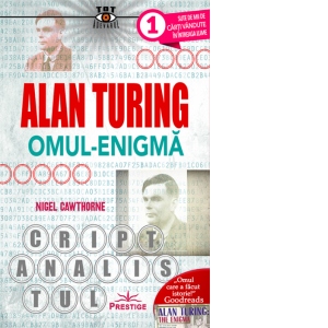 Alan Turing. Omul-Enigma