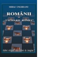 Romanii si talharii Romei: razboi religios -  razboi de imagine?
