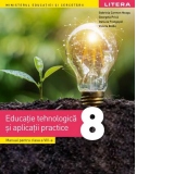 Educatie tehnologica si aplicatii practice. Manual pentru clasa a VIII-a