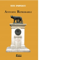 Atitudini reprobabile. Schite caracterologice