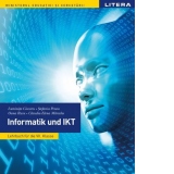 Informatica si TIC. Manual in limba germana. Clasa a VII-a
