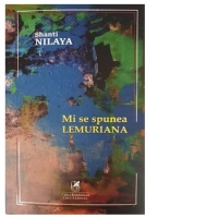 Mi se spunea Lemuriana