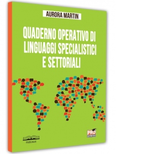 Quaderno operativo di linguaggi specialistici e settoriali