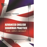Advanced english grammar practice. Tense, aspect, modality
