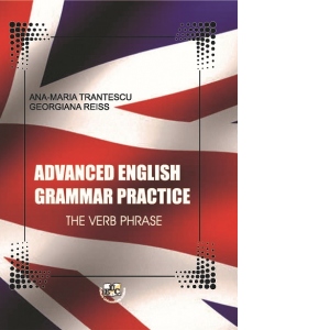 Advanced english grammar practice. The verb phrase