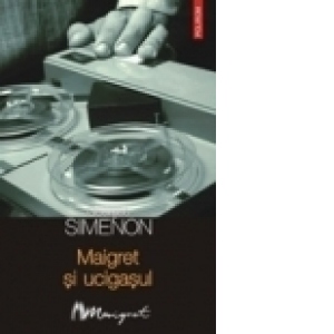 Maigret si ucigasul