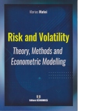 Risk and Volatility. Theory, Methods and Econometric Modelling