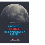 Proiectul Chinei de explorare a Lunii
