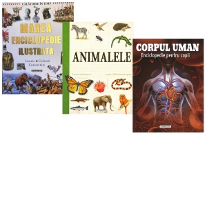 Pachet Enciclopedii pentru copii: 1. Marea enciclopedie ilustrata; 2. Animalele. Enciclopedie pentru copii; 3. Corpul uman. Enciclopedie pentru copii