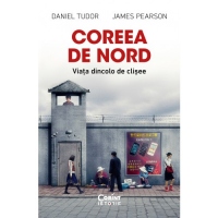 Coreea de Nord. Viata dincolo de clisee