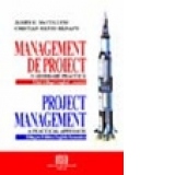 Management de proiect - o abordare practica - Project management (a practical approach)