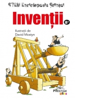Inventii. Enciclopedia Stiintei STEM
