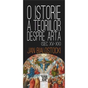 O istorie a teoriilor despre arta (Secolele XV-XX)