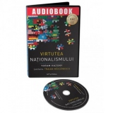 Virtutea nationalismului (audiobook)