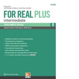 For Real Plus Intermediate Teacher's Book B