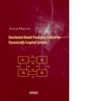 Distributed Model Predictive Control for Dynamically Coupled Systems