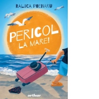 Pericol la mare!