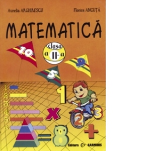 Matematica - Culegere pentru clasa a II-a (editie 2004)