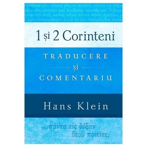 1 Si 2 Corinteni - Traducere Si Comentariu