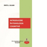 Introducere in psihologia cognitiva