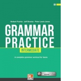 Grammar Practice Intermediate. A complete grammar workout for teens