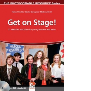 Get on Stage! 21 sketches and plays for young learners and teens