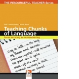 Teaching Chunks of Language. From noticing to remembering