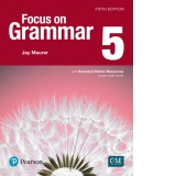 Focus on Grammar 5 with Essential Online Resources