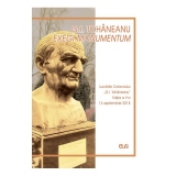 G.I. Tohaneanu: Exegi Monumentum. Lucrarile Colocviului G.I. Tohaneanu. Editia a V-a