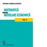 Matematica pentru modelare economica. Volumul II