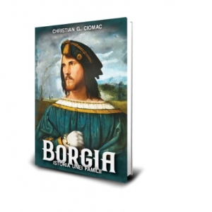 Borgia, istoria unei familii
