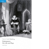 Level 4: Shakespeare. His Life and Plays