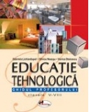 Educatie tehnologica, ghidul profesorului - clasele V-VIII