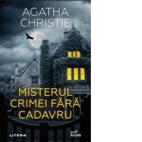 Misterul crimei fara cadavru