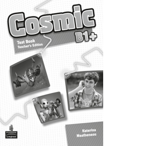Cosmic B1+ Test Book Teacher's Edition