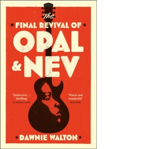 The Final Revival of Opal & Nev