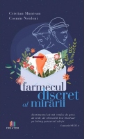 Farmecul discret al mirarii